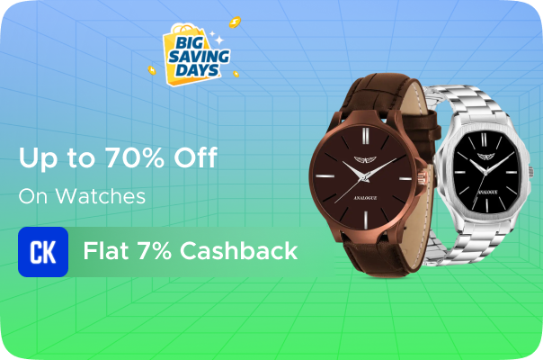 Flipkart : Upto 70% Off on Watches + Flat 7% Cashkaro Cashback